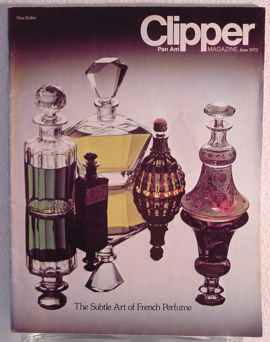 1973 June Clipper in-flight Magazine with a cover story on perfume.